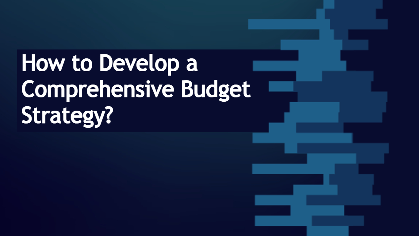 Budget Strategy